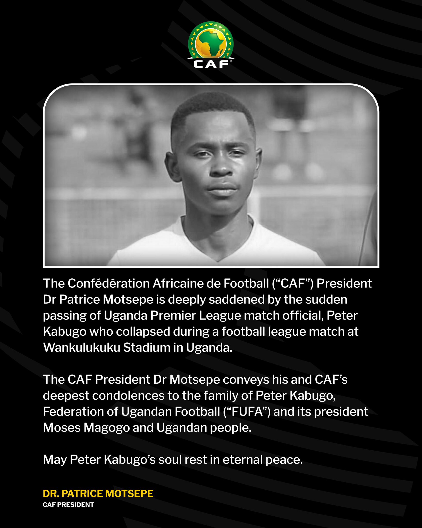 CAF mourns as Ugandan match official collapses, dies during game CAF mourns as Ugandan match official collapses, dies during game