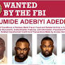 FBI offers $10,000 reward for information leading to arrest of Nigerian man over alleged fraud